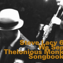 Steve Lacy - We See- Thelonious Monk Songbook